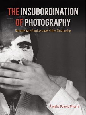 cover image of The Insubordination of Photography